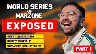 WORLD SERIES OF WARZONE EXPOSED - PART 1