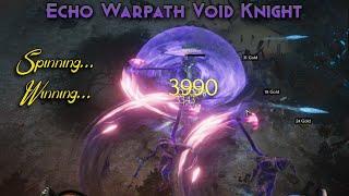 Echo Warpath Void Knight Build Guide (Last Epoch 1.0)