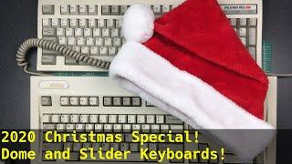 Dome and Slider Keyboard Special