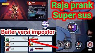 PERAN BARU!! GAMEPLAY IMPOSTOR RAJA PRANK DI SUPER SUS - FRAUDSTER BAITER VERSI IMPOSTOR SUPER SUS