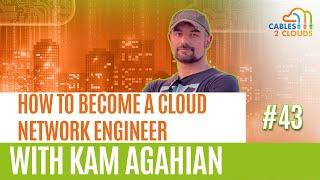 How to Become A Cloud Network Engineer