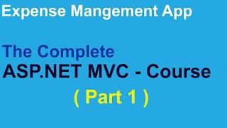 Learn ASP.NET MVC (.NET 6) - Complete Course - Part 1