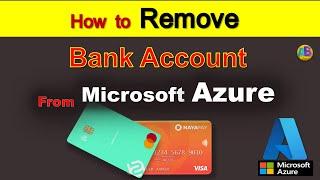 How to detach a bank account from azure | Remove payment method azure || Learninginns