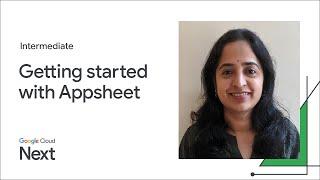 Get started building apps with Appsheet