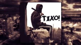 4€F0 - Tixo (Official Audio) 2017