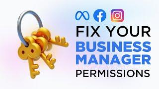 How to Grant Full Control (Permissions) of Your Meta Business Manager