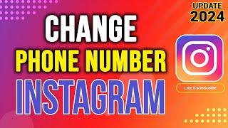 How to Change Your Phone Number on Instagram | Tetu Tech.