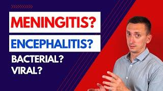 Encephalitis and Meningitis