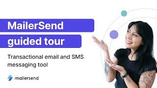 Transactional email and SMS messaging tool - MailerSend guided tour