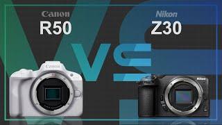 Canon EOS R50 vs Nikon Z30