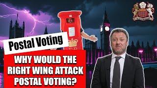 Why the Attacks on Postal Voting?