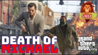 CHOSEN DEATH FOR MICHAEL - GTA V