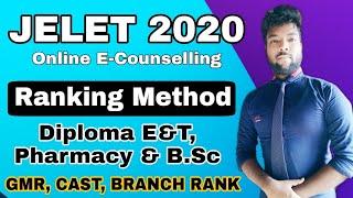 JELET 2020 RANKING METHOD (New) | Diploma E&T, Pharmacy & B.Sc | GMR, Cast & Branch Rank Calculation