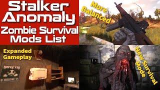 S.T.A.L.K.E.R Anomaly Zombie Survival Mods List