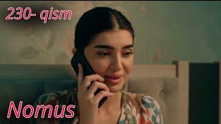 NOMUS SERIALI 230-QISM || НОМУС СЕРИАЛИ 230-КИСМ || #nomusseriali #номус #nomus230 #nomus230-231