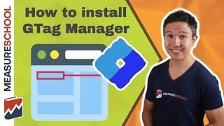 How to Install Google Tag Manager | Lesson 2 (GTM for Beginners)