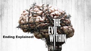 The Evil Within Ending Explained!