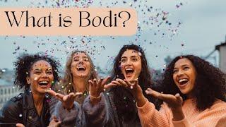 What is BODi?