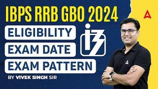 IBPS RRB GBO 2024 | Eligibility,Exam Pattern, Exam Date? | By Vivek Singh