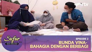 Safar Indonesia RTV: Bunda Vina - Bahagia Dengan Berbagi