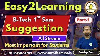  B-tech 1st Sem Suggestion | Physics (Part-1) | for All Stream | Easy2learning