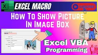 How To Show Picture In Image Box Through Excel VBA | Excel Macro | VBA Programming |Excel Automation