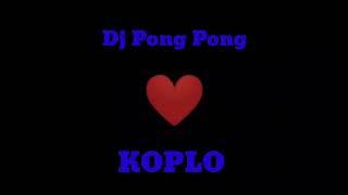 DJ Pong Pong Koplo