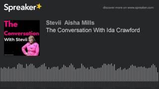 The Conversation With Ida Crawford (made with Spreaker)