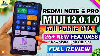 Redmi Note 6 Pro MIUI 12.0.1.0 Update Full Changelog | 25+ Feature | Redmi Note 6 Pro MIUI 12 Update