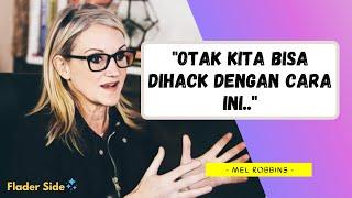 Coba Cara Ampuh Ini Untuk Melatih Otak, Maka Hidup Berubah Drastis! - Mel Robbins Subtitle Indonesia