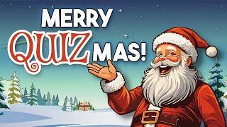 Christmas Trivia Quiz  |  60 Festive Questions