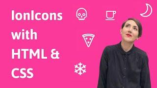 How to use Ionicons with HTML and CSS | Icon Tutorial