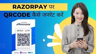 How to generate qrcode in razorpay payment gateway