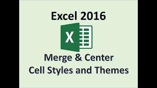 Excel 2016 - Merge and Center - How to Merge Cells - Merging the Selected Cell Row Column in MS 365
