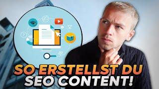 SEO Content erstellen: So erstellst du Content der WIRKLICH rankt