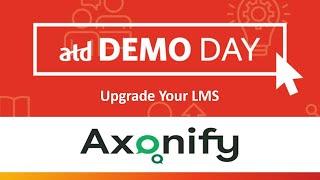 ATD Demo Day with Axonify: Drive business results with your frontline - in just 5 minutes a day