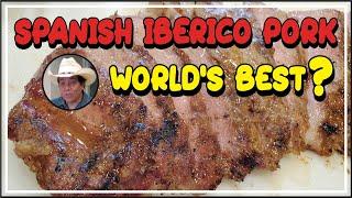 Secreto Iberico Pork | World's BEST? | Spain & Portugal | BBQ Champion Harry Soo SlapYoDaddyBBQ.com