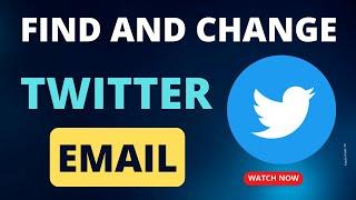 How to find and change your email address on Twitter  (Update your email address on Twitter)