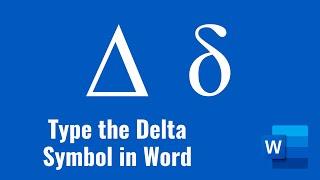 How to Insert or Type the Delta Symbol in Word