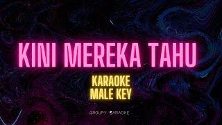 KINI MEREKA TAHU - BERNADYA - AKUSTIK KARAOKE MALE KEY