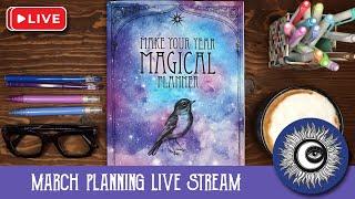 Plan With Me Live Stream for March 2025 - Plan a Magical Year With Me - Magical Crafting