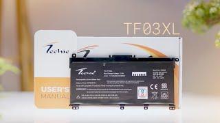 Techie compatible TF03XL Laptop Battery for HP Laptops Unboxing and Overview.
