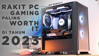 Jangan Rakit PC Gaming Sebelum Tonton Video Ini! | PC Gaming Paling Worth It Di Tahun 2023. No Debat