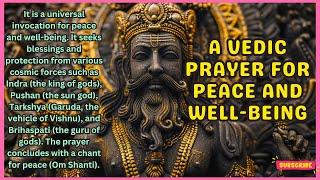 A Vedic Prayer -  It seeks blessings and protection from various cosmic forces- Very Powerful Prayer