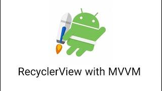 01- RecyclerView with MVVM