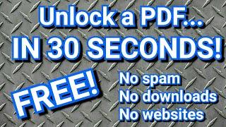 How To Unlock A Secure PDF for FREE using your Internet browser.