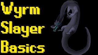 Basic Wyrm Slayer Guide 2021 (OSRS)