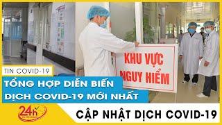 Tin tức Covid-19 mới nhất hôm nay 11/5 | Dich Virus Corona Việt Nam hôm nay | TV24h