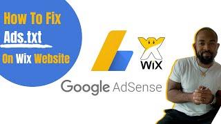 Ads.txt File Adsense | How To Fix Ads txt Using Wix | Earning At Risk Adsense 2024