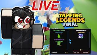 Update 2 LIVE TRADING & MORE | Tapping Legends Final!